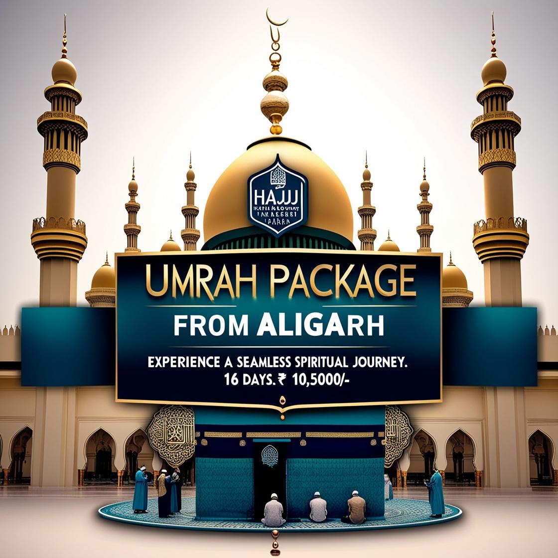 Umrah Package from Aligarh