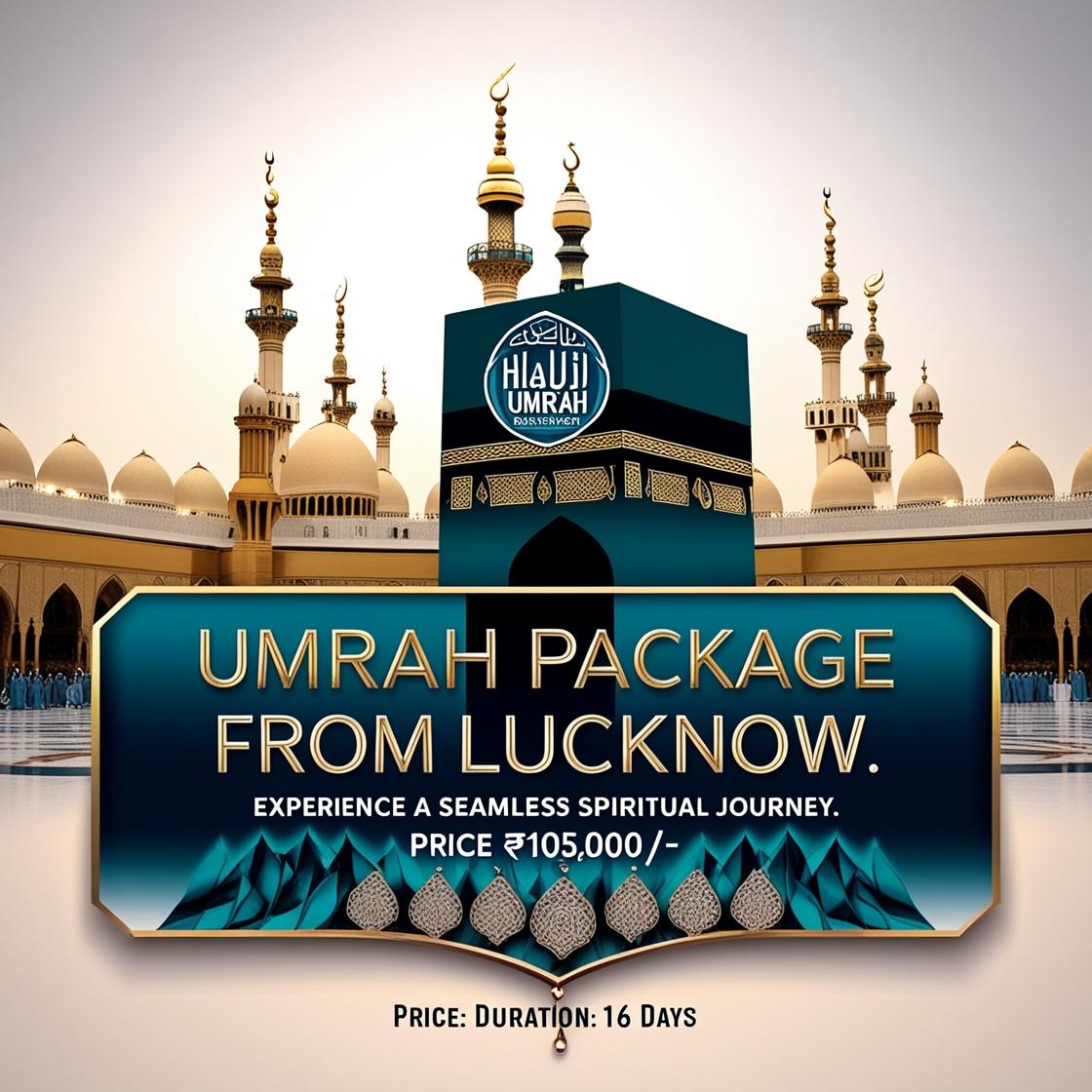 Umrah Package from Lucknow